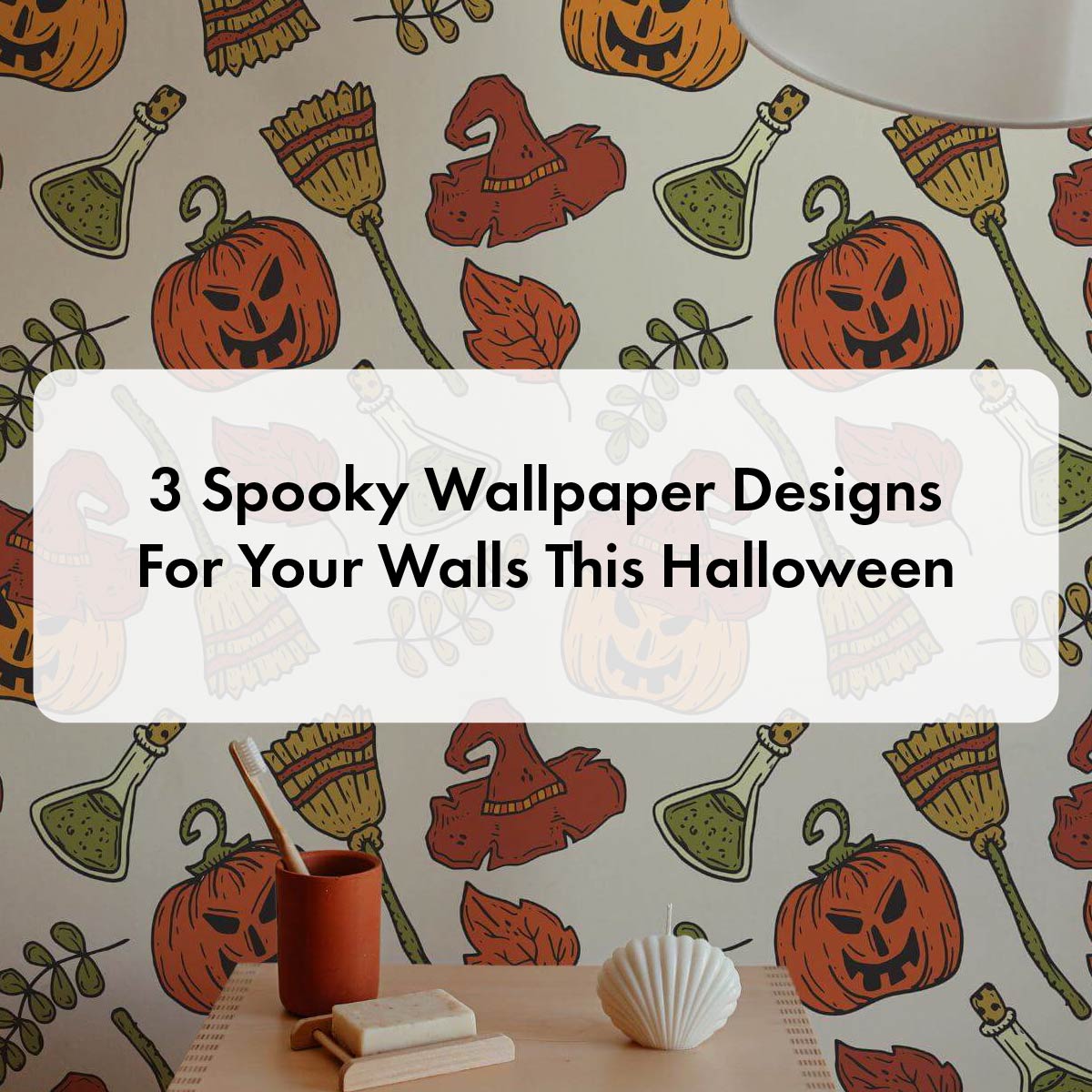 3 Spooky Wallpaper Designs For Your Walls This Halloween