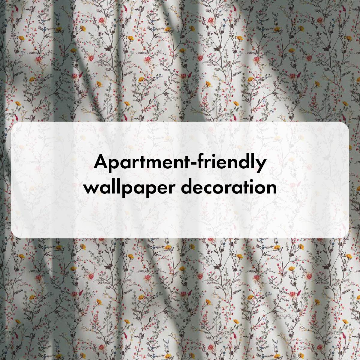 Apartment-friendly wallpaper decoration