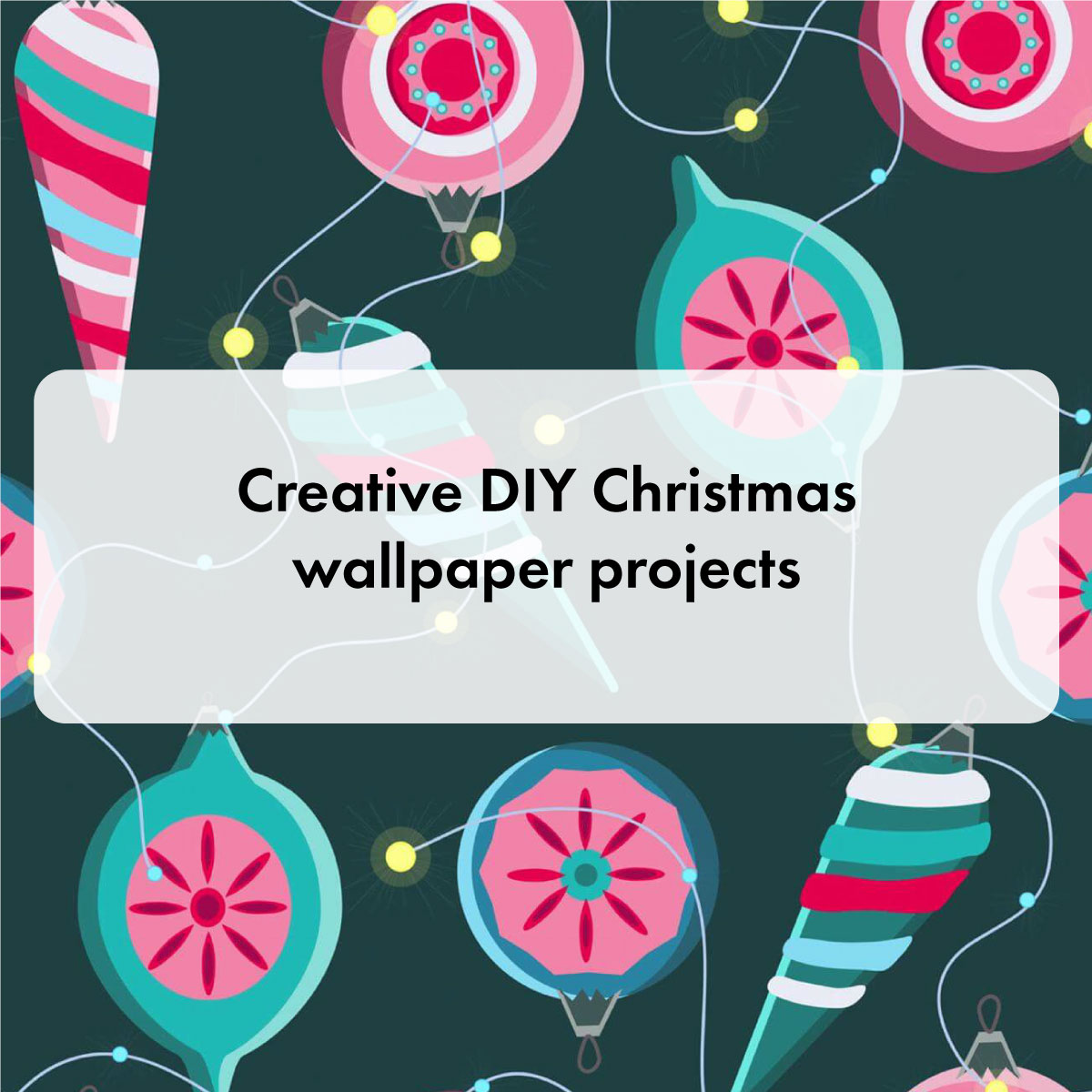 Creative DIY Christmas wallpaper projects