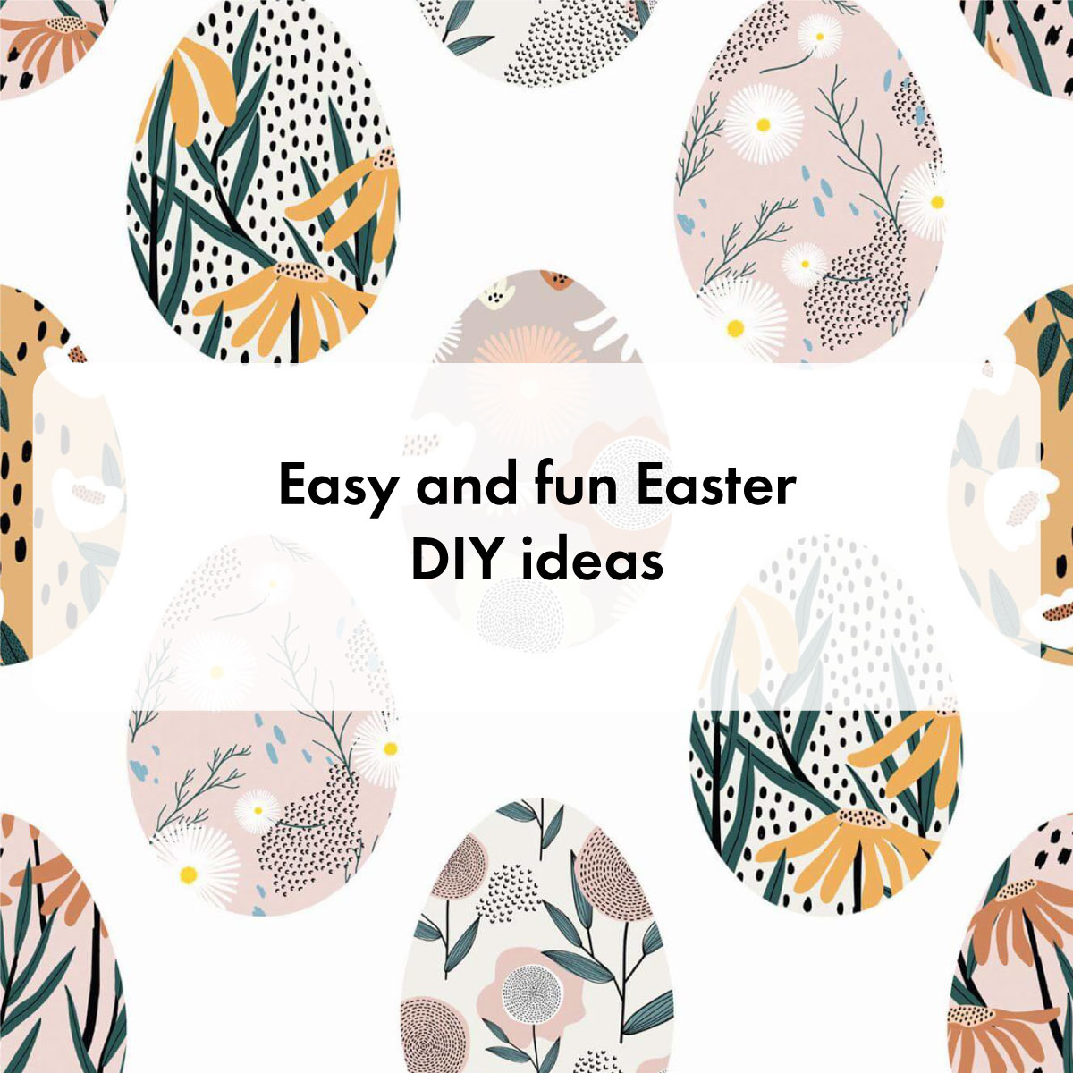 Easy and fun Easter DIY ideas