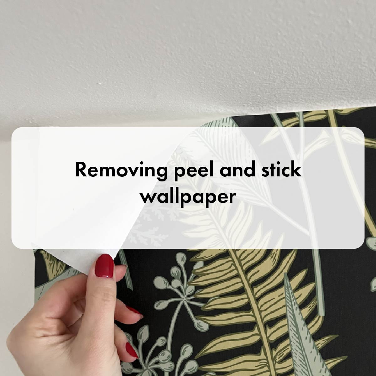 Removing peel and stick wallpaper