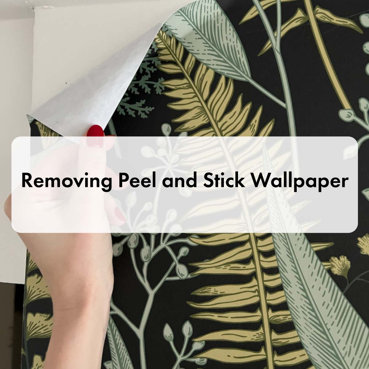 removing-peel-and-stick-wallpapers