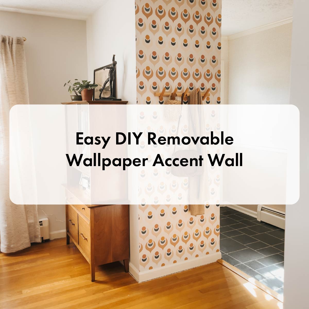 Easy DIY removable wallpaper accent wall