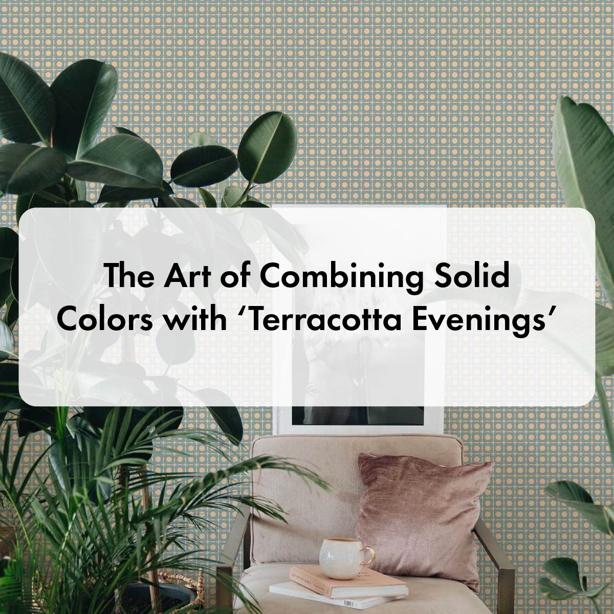 The Art of Combining Solid Colors with ‘Terracotta Evenings’