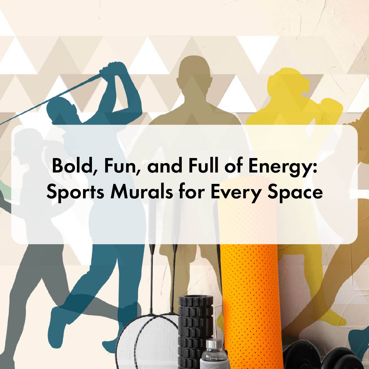 Bold, Fun, and Full of Energy: Sports Murals for Every Space
