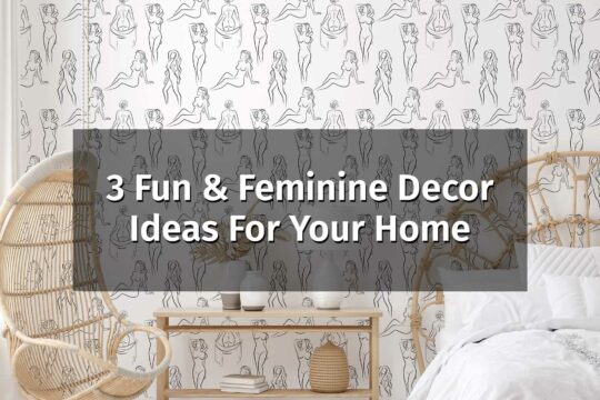 fun and feminine decor ideas