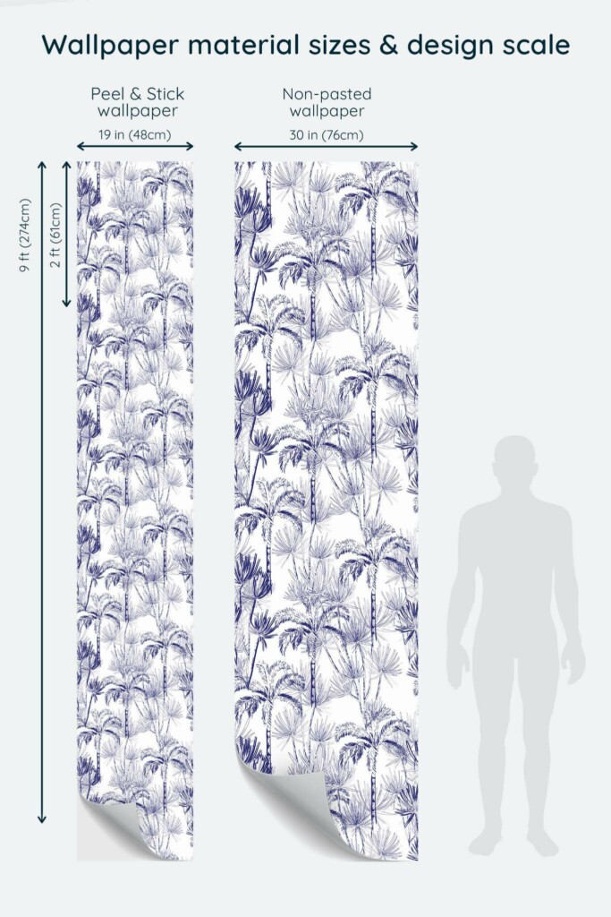 Size comparison of Blue palm tree Peel & Stick and Non-pasted wallpapers with design scale relative to human figure