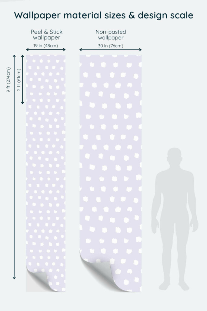 Size comparison of Brush stroke polka dot Peel & Stick and Non-pasted wallpapers with design scale relative to human figure