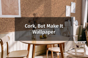 cork look wallpaper blog post