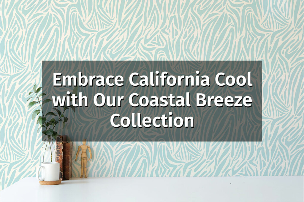 embrace california cool with our coastal breeze collection web blog