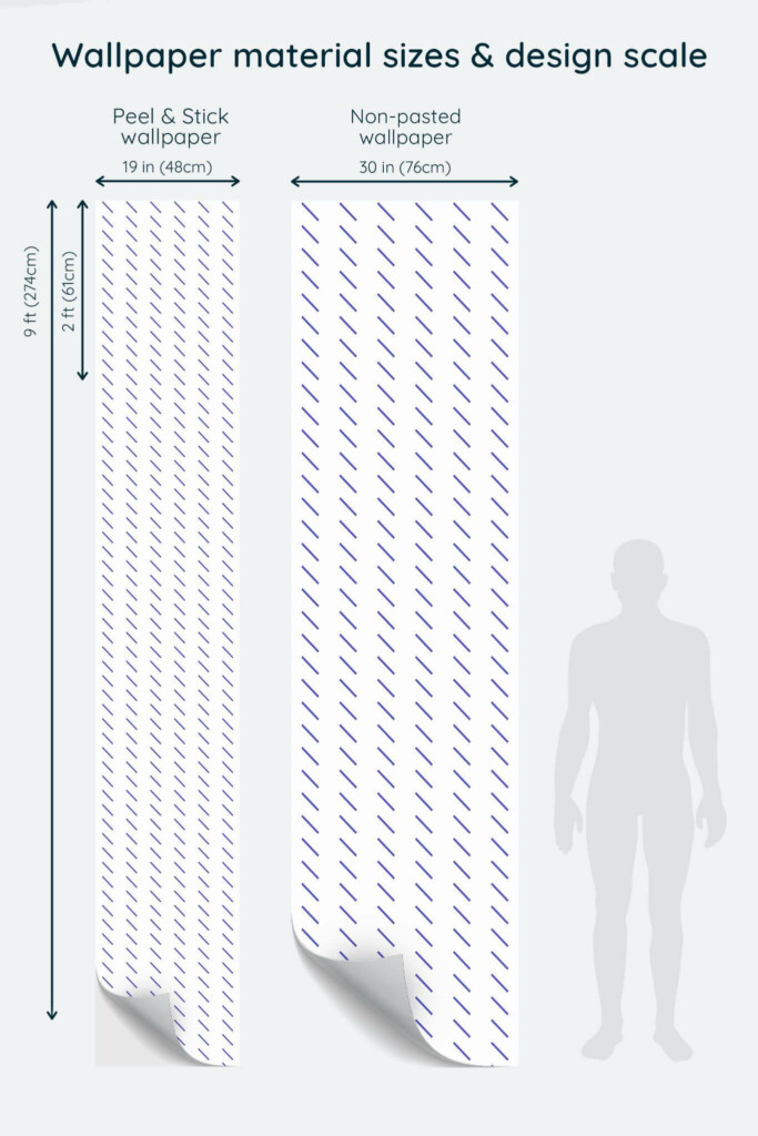 Size comparison of Small diagonal lines Peel & Stick and Non-pasted wallpapers with design scale relative to human figure