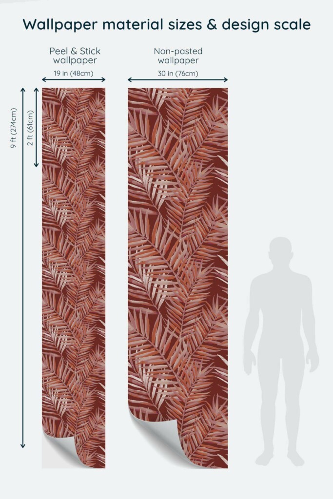 Size comparison of Tropical Terracotta Leaves Peel & Stick and Non-pasted wallpapers with design scale relative to human figure